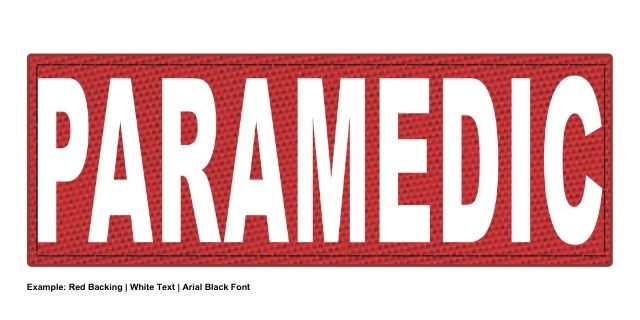 Stock ID Patch - PARAMEDIC - 11x4 - Hook Base - Click for larger image Stock ID Patch - PARAMEDIC - 11x4 - Hook Base