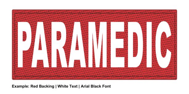 Stock ID Patch - PARAMEDIC - 7x3 - Hook Base - Click for larger image Stock ID Patch - PARAMEDIC - 7x3 - Hook Base
